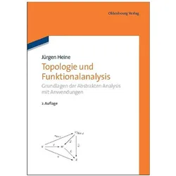 Topologie und Funktionalanalysis, Fachbücher von Jürgen Heine