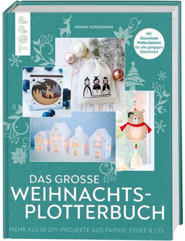 Buch "Das große Weihnachts-Plotterbuch"