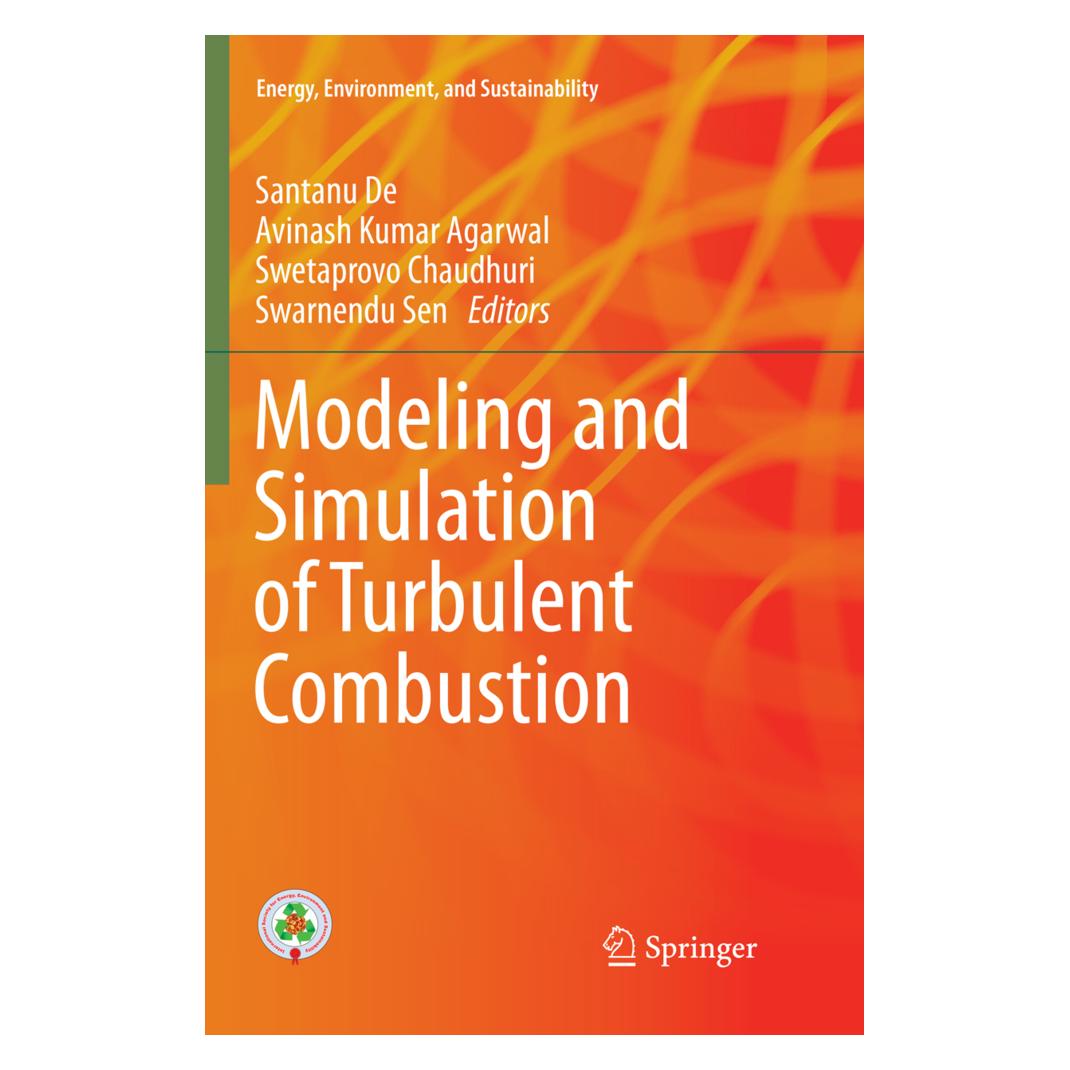 Springer Modeling and Simulation of Turbulent Combustion (Englisch, Softcover, Avinash Kumar Agarwal, Santanu De, Swarnendu Sen, Swetaprovo Chaudhuri) (56042496)