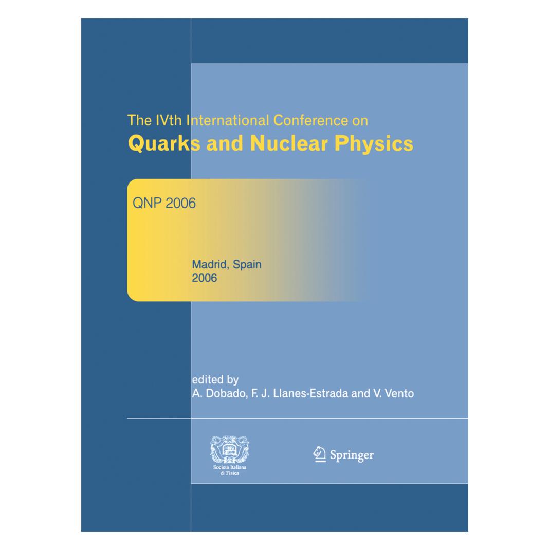 Springer The IVth International Conference on Quarks and Nuclear Physics (Englisch, Softcover, Antonio Dobado, Felipe J. Llanes-Estrada, V. Vento) (55581042)