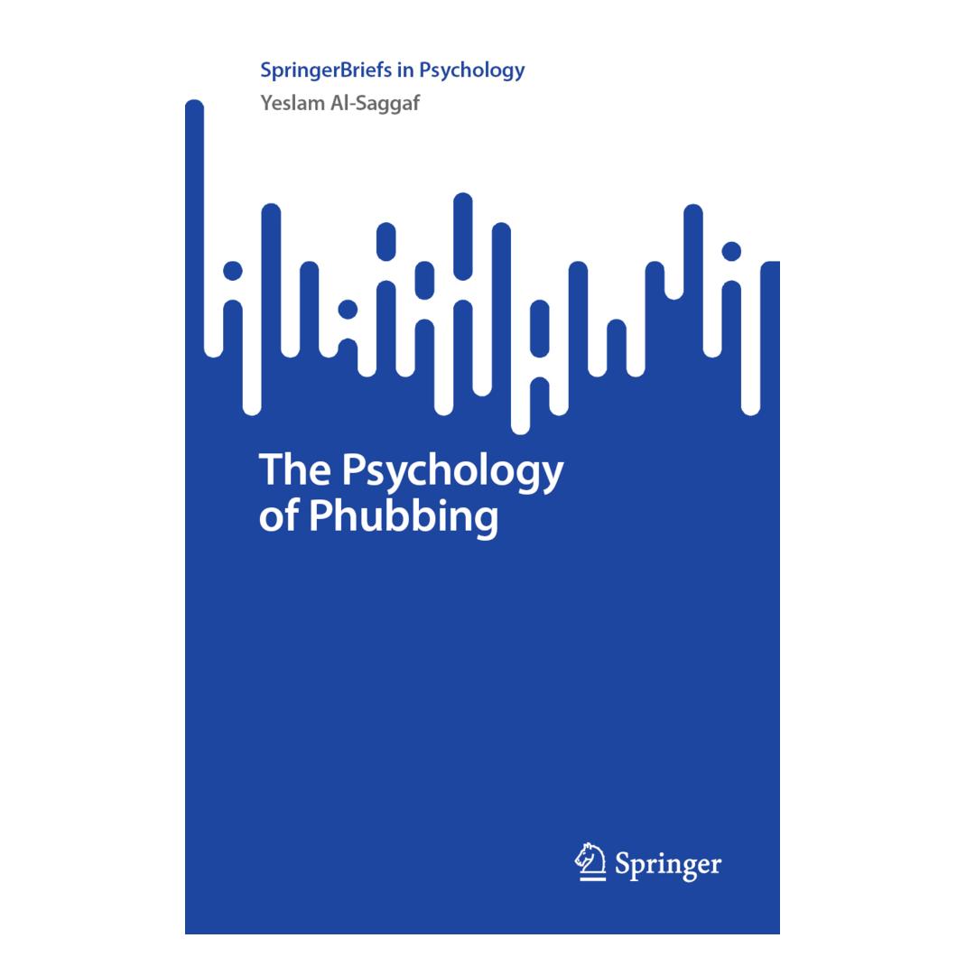 Springer The Psychology of Phubbing (Englisch, Softcover, Yeslam Al-Saggaf) (56912280)