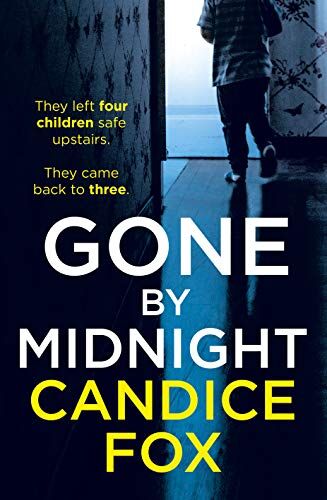 Candice Fox - Gone by Midnight - Preis vom 05.10.2026 03:47:11 h