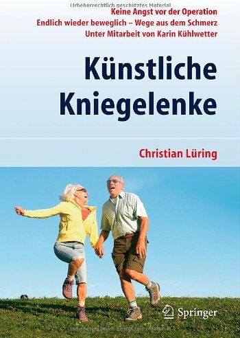 C. Lüring - Künstliche Kniegelenke: Wege aus dem Schmerz: Keine Angst vor der Operation. Endlich wieder beweglich - Wege aus dem Schmerz - Preis vom 30.09.2026 09:01:18 h