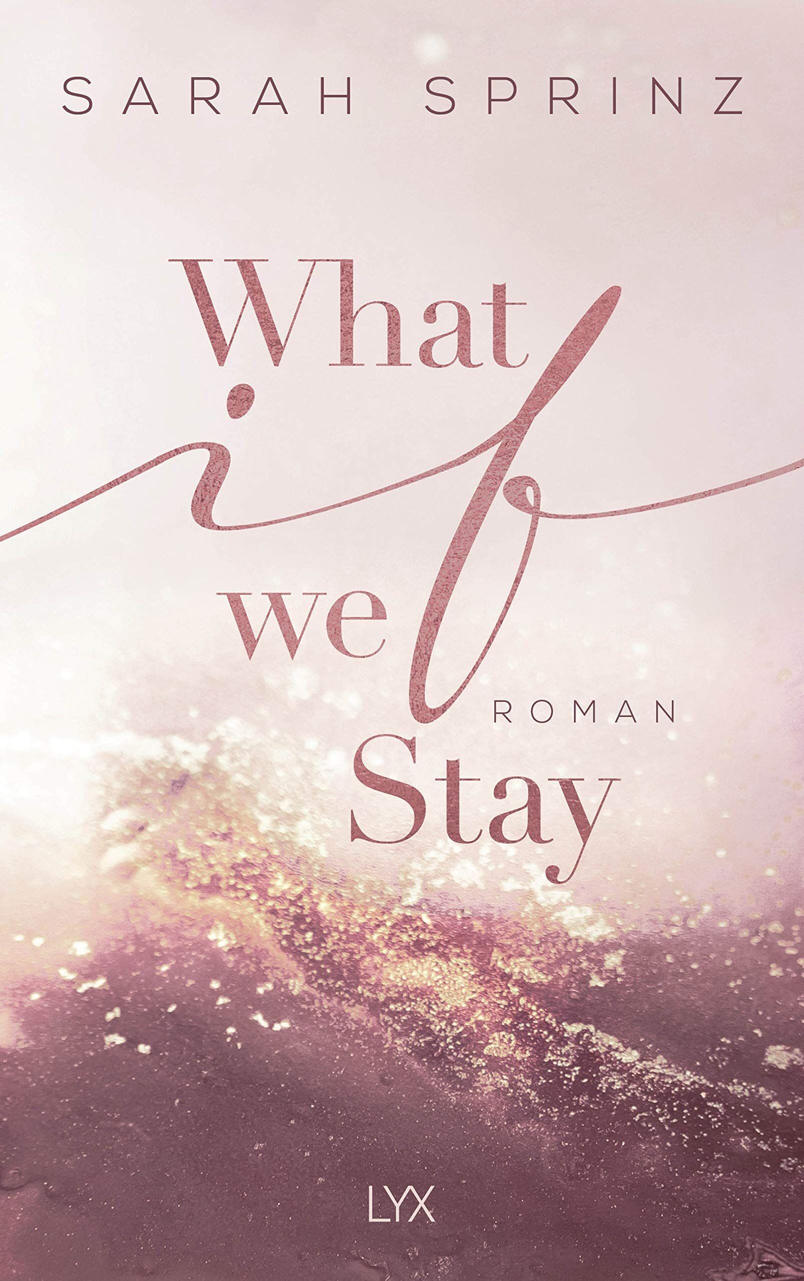 Sarah Sprinz - What if we Stay - Preis vom 18.10.2026 15:28:09 h