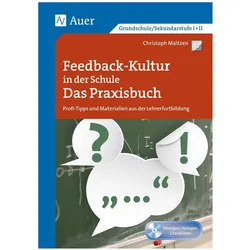 Feedback-Kultur in der Schule - das Praxisbuch, Fachbücher von Jost Schneider, Christoph Maitzen