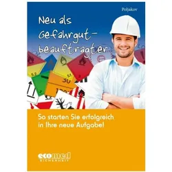 Neu als Gefahrgutbeauftragter, Fachbücher von Emilia Poljakov