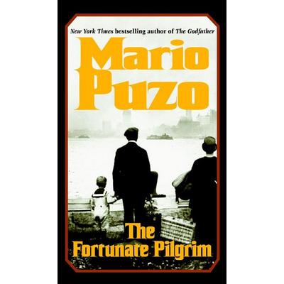 The Fortunate Pilgrim, Taschenbuch von Mario Puzo, KNV Besorgung, 978-0-345-47672-2