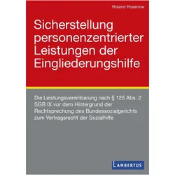 Sicherstellung personenzentrierter Leistungen der Eingliederungshilfe, Schulbücher von Roland Rosenow