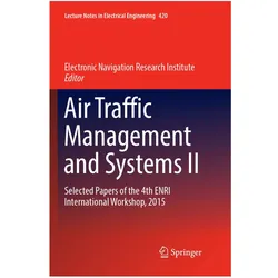 Air Traffic Management and Systems II, Fachbücher von Electronic Navigation Research Institute
