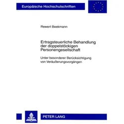 Ertragsteuerliche Behandlung der doppelstöckigen Personengesellschaft, Fachbücher von Rewert Beekmann