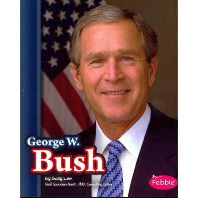 George W. Bush, Taschenbuch von Sally Lee, Capstone, 978-1-4765-9628-0
