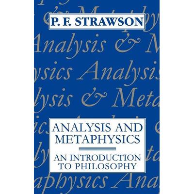 Analysis and Metaphysics, Taschenbuch von P. F. Strawson, KNV Besorgung, 978-0-19-875118-2