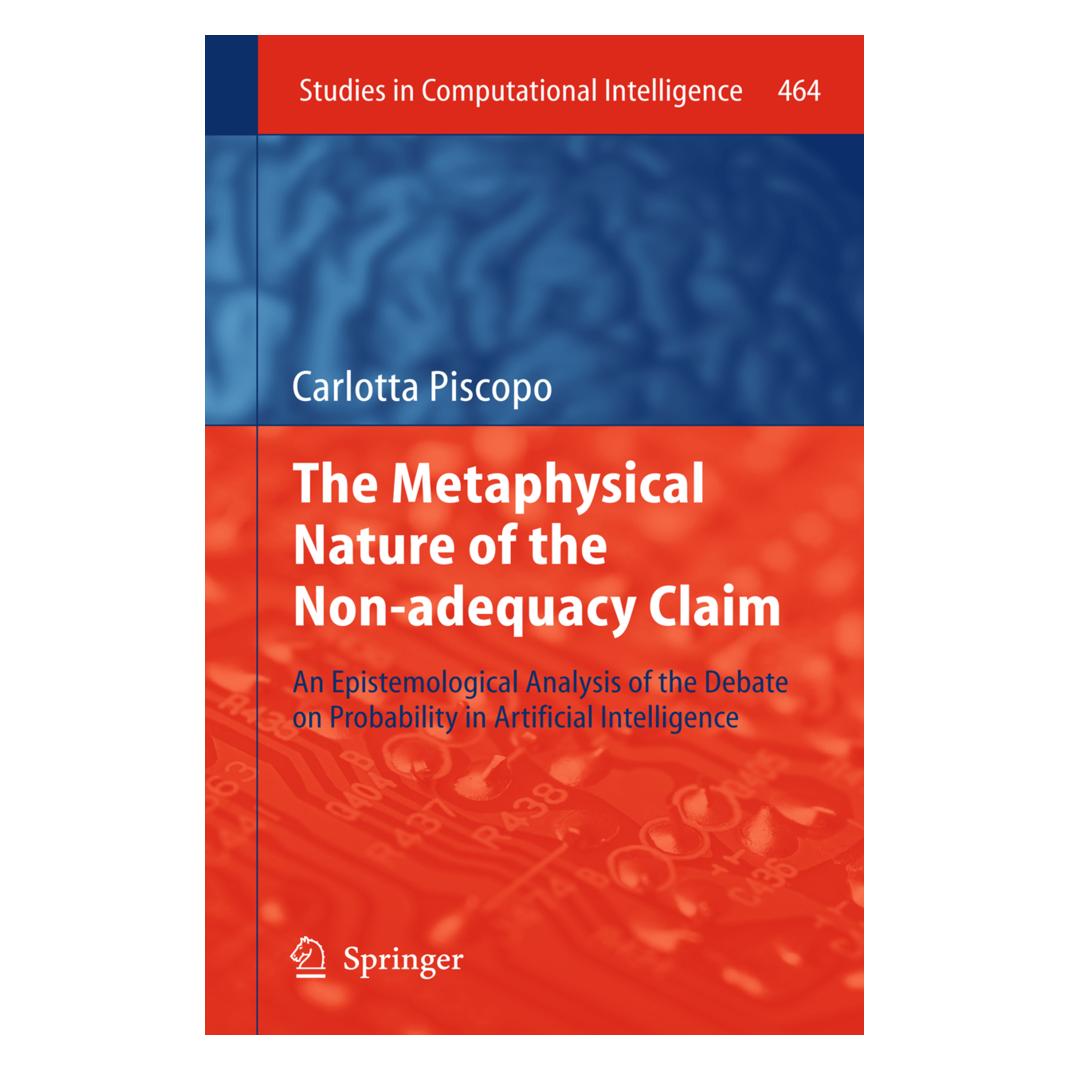 Springer The Metaphysical Nature of the Non-adequacy Claim (Englisch, Softcover, Carlotta Piscopo) (55967238)