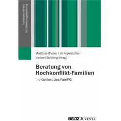 Beratung von Hochkonflikt-Familien, Fachbücher von Matthias Weber, Uli Alberstötter, Herbert Schilling