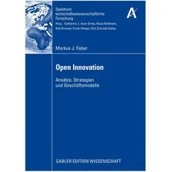 Open Innovation, Fachbücher von Markus J. Faber