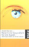 Jacob Liberman - Natürliche Gesundheit für die Augen: Sehstörungen beheben, die Sehkraft verbessern - Preis vom 09.10.2026 07:28:09 h
