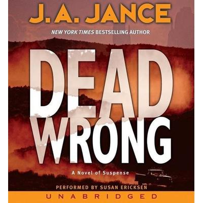 Dead Wrong CD - J A Jance, CD, 9780060897949