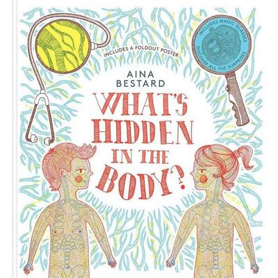 What's Hidden In The Body?, Gebundene Ausgabe von Aina Bestard, KNV Besorgung, 978-0-500-65148-3