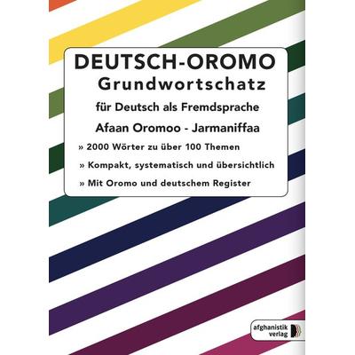 Deutsch-Oromo Grundwortschatz, Paperback von Noor Nazrabi, Afghanistik-Social-Business Verlag, 978-3-945348-46-8