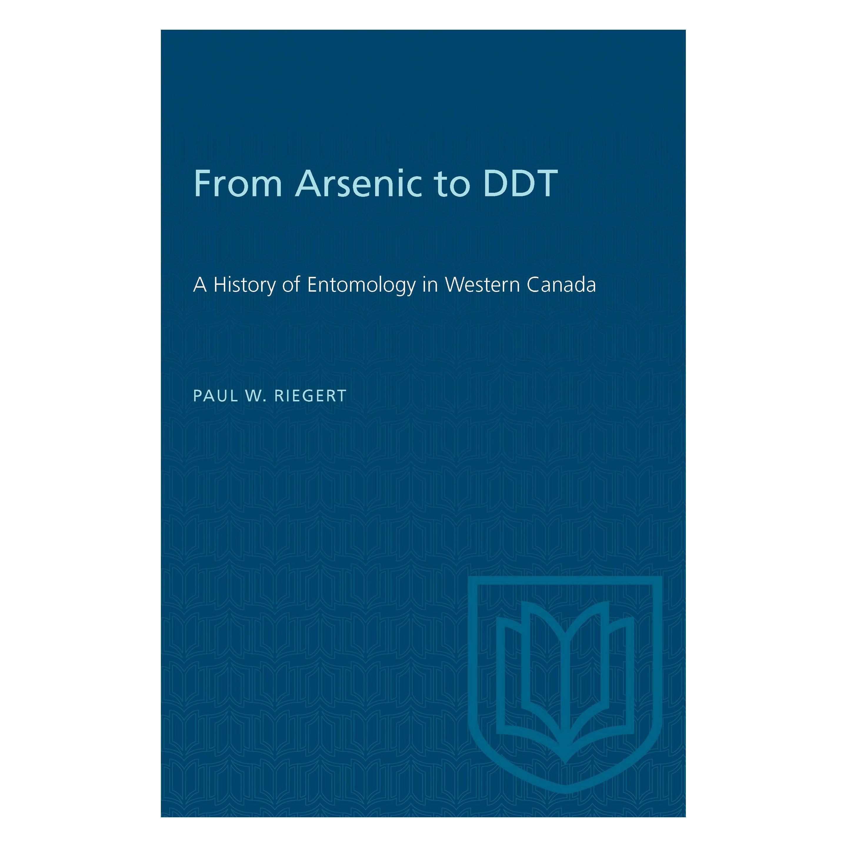 University Of Toronto From Arsenic to DDT (Englisch, Softcover, Paul W. Riegert) (9781487578800)