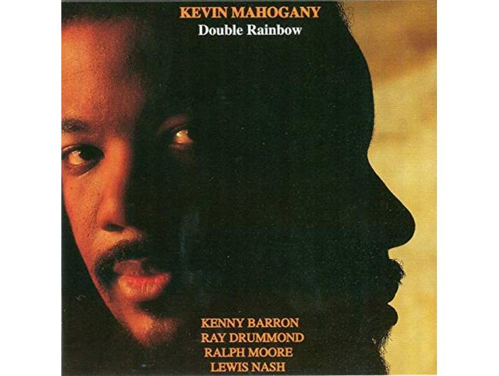 Kevin Mahogany - Double Rainbow