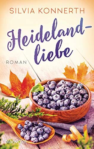 Silvia Konnerth - Heidelandliebe: Roman - Preis vom 18.10.2026 19:22:15 h