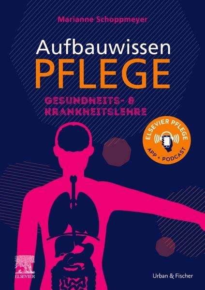 Marianne Schoppmeyer - Aufbauwissen Pflege Gesundheits- und Krankheitslehre: für Pflege- und Gesundheitsfachberufe - Preis vom 18.10.2026 19:22:15 h