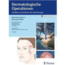 Dermatologische Operationen, Fachbücher von Roland Kaufmann, Maurizio Podda