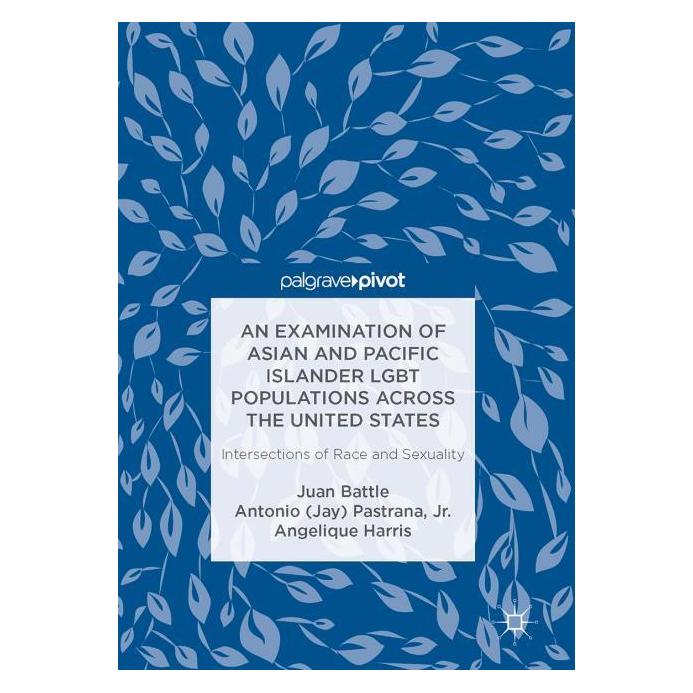 Palgrave Macmillan An Examination of Asian and Pacific Isl (Englisch, Hardcover, Angelique Harris, Antonio Pastrana, Antonio Pastrana Jr, Juan Battle) (63304666)