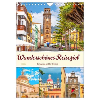Wunderschönes Reiseziel - La Laguna und La Orotava (Wandkalender 2026 DIN A4 hoch), CALVENDO Monatskalender