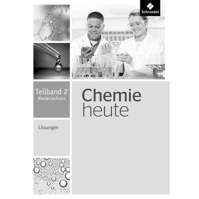 Chemie heute SI - Ausgabe 2013 für Niedersachsen, Taschenbuch von , Schroedel, 978-3-507-88056-6