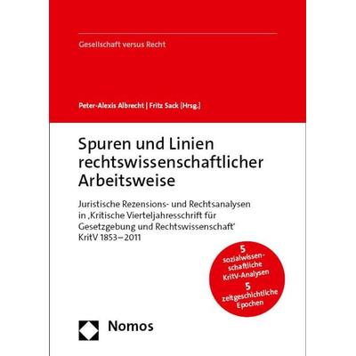 Spuren und Linien rechtswissenschaftlicher Arbeitsweise, Set von , Nomos, 978-3-7560-0716-5