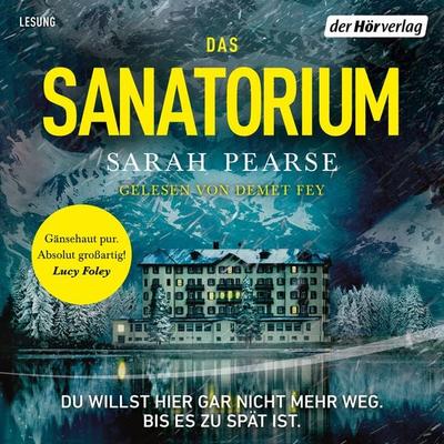 Das Sanatorium - Sarah Pearse, Audio, 9783844545104