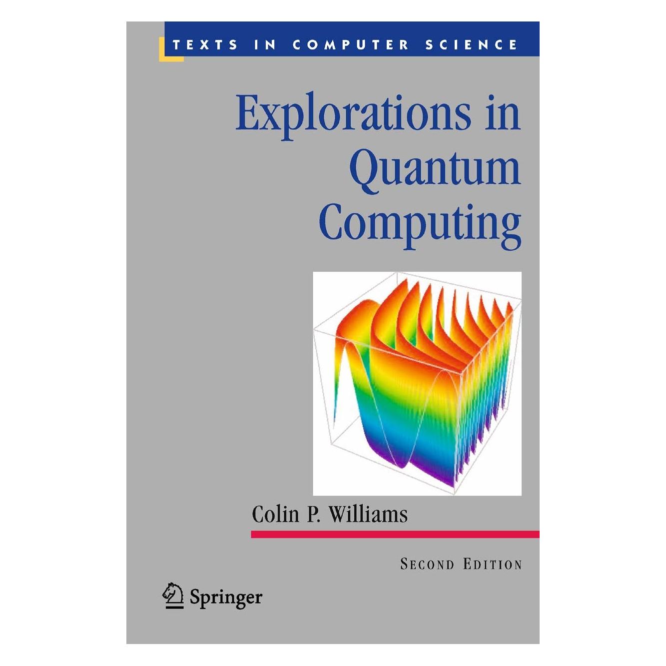 Springer Explorations in Quantum Computing (9781846288869)