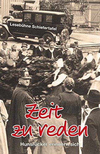 Lesebühne Schiefertafel - Zeit zu reden: Hunsrücker erinnern sich - Preis vom 10.10.2026 11:48:34 h