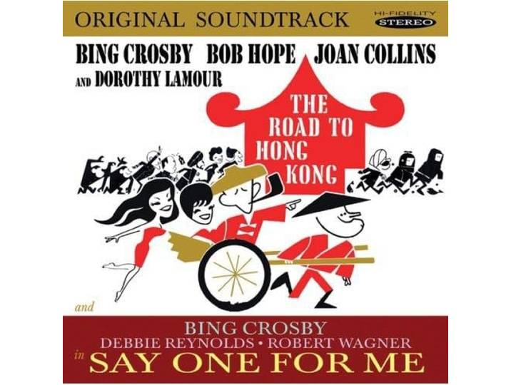 Road to Hong Kong & Say One for Me