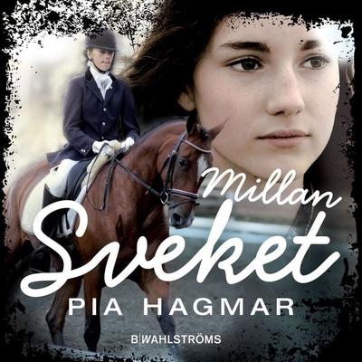 Millan - Sveket - Pia Hagmar, Audio, 9789132167805