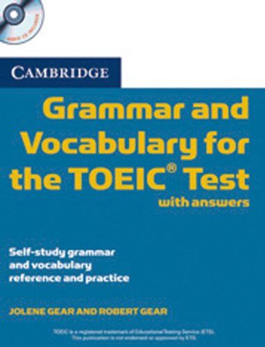 Robert Gear - Cambridge Grammar and Vocabulary for the TOEIC Test, w. 2 Audio-CDs - Preis vom 15.10.2026 23:06:25 h