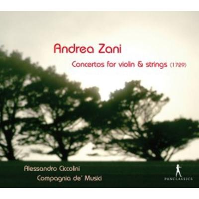 Zani Concertos for Violin & Strings - Alessandro CiccoliniCompagnia de Musici, CD