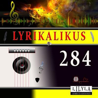 Lyrikalikus 284 - Georg Heym, Audio, 9783988523938