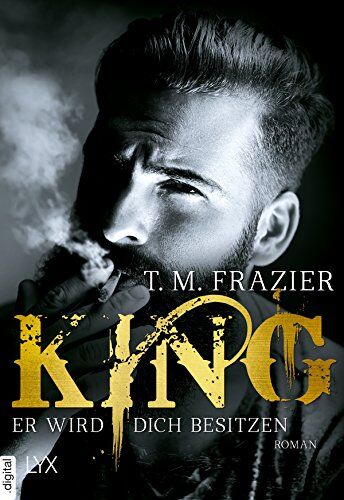 T.M. Frazier - King - Er wird dich besitzen - Preis vom 13.10.2026 19:28:25 h