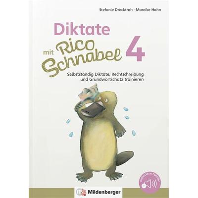 Diktate mit Rico Schnabel, Klasse 4, Geheftet von Stefanie Drecktrah,Mareike Hahn, Mildenberger Verlag GmbH, 978-3-619-42042-1