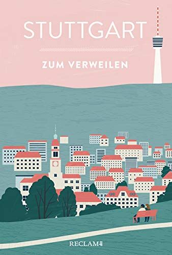 Friederike Ehwald - Stuttgart zum Verweilen: Mit Geschichten die Stadt entdecken - Preis vom 17.10.2026 19:25:27 h