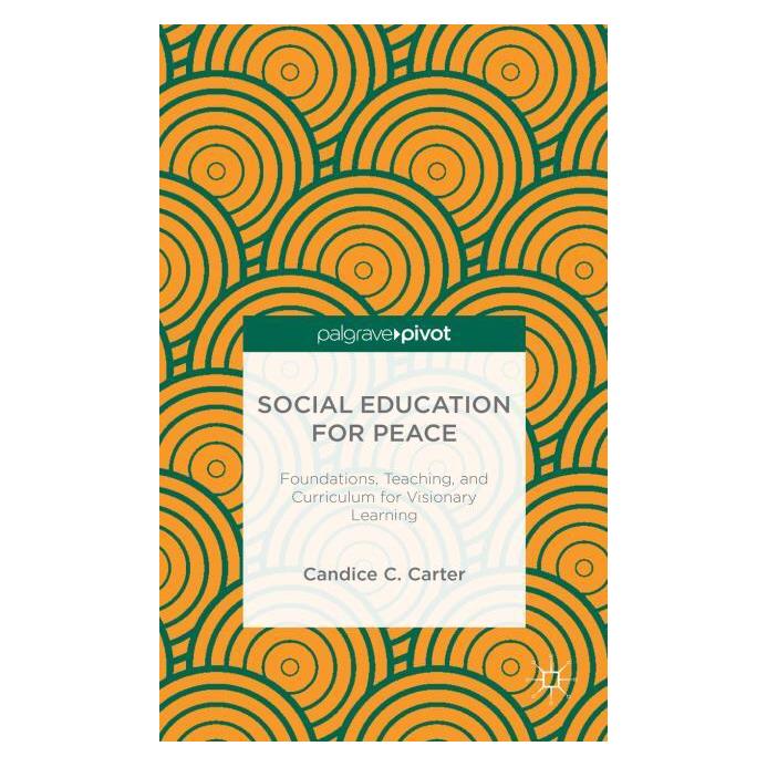 Palgrave Macmillan Carter:Social Education for Peace (Englisch, Hardcover, C Carter, C. Carter) (63299482)