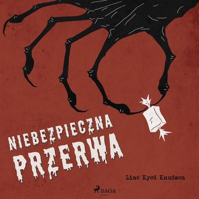 Niebezpieczna przerwa - Line Kyed Knudsen, Audio, 9788726170139