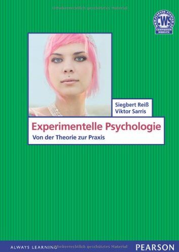 Siegbert Reiß - Experimentelle Psychologie - Von der Theorie zur Praxis (Pearson Studium - Psychologie) - Preis vom 16.10.2026 11:41:07 h