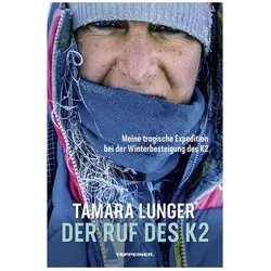 Der Ruf des K2, Reisebücher von Tamara Lunger