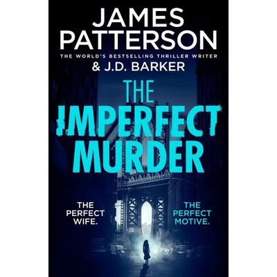 The Imperfect Murder, Taschenbuch von James Patterson, Vermilion