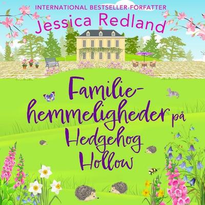 Familiehemmeligheder på Hedgehog Hollow - Jessica Redland, Audio, 9789979647010