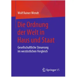 Die Ordnung der Welt in Haus und Staat, Fachbücher von Wolf Rainer Wendt
